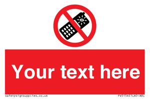 Custom No camera phones Sign